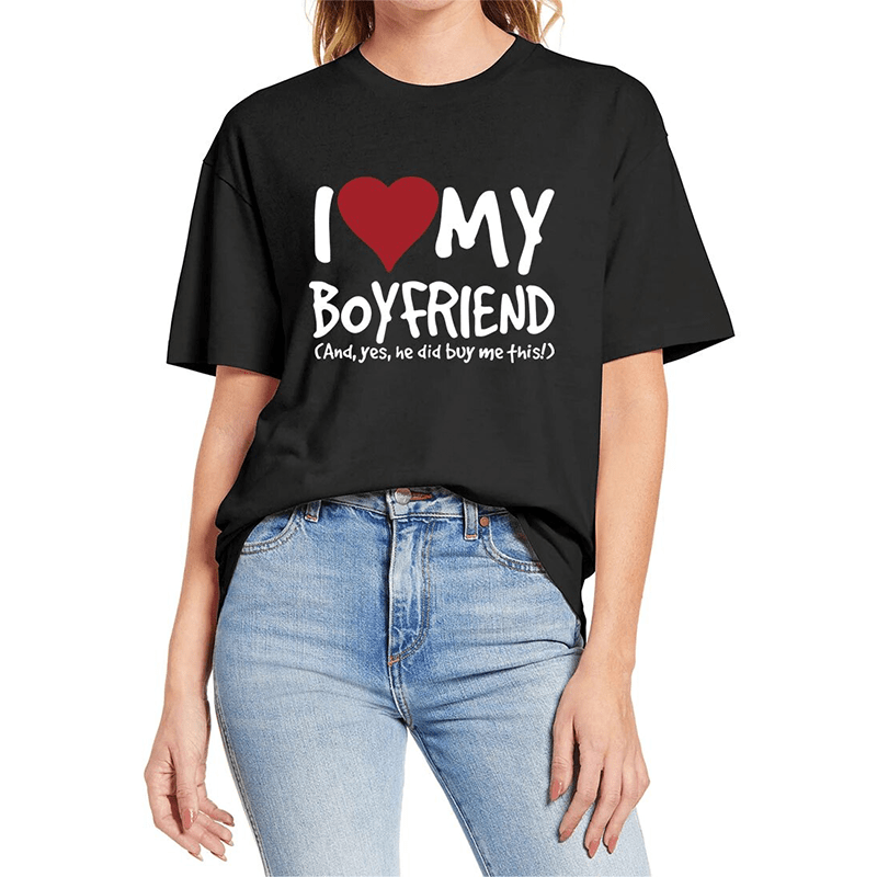 I Love My Boyfriend Shirt I Love My Boyfriend Shirt
