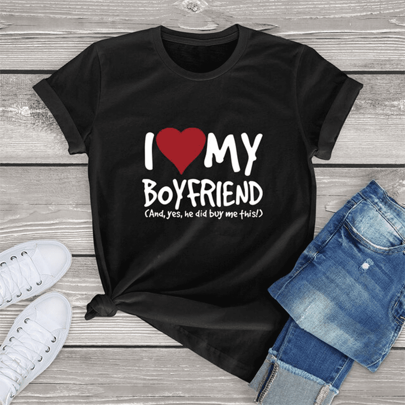 I Love My Boyfriend Shirt I Love My Boyfriend Shirt