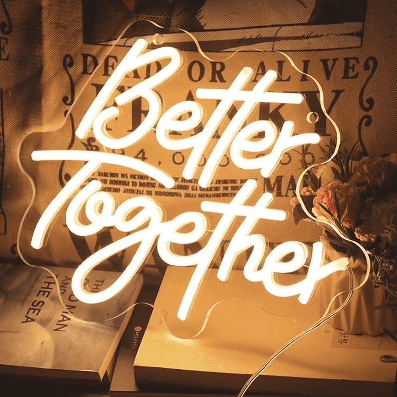Better Together Neon Sign Better Together Neon Sign