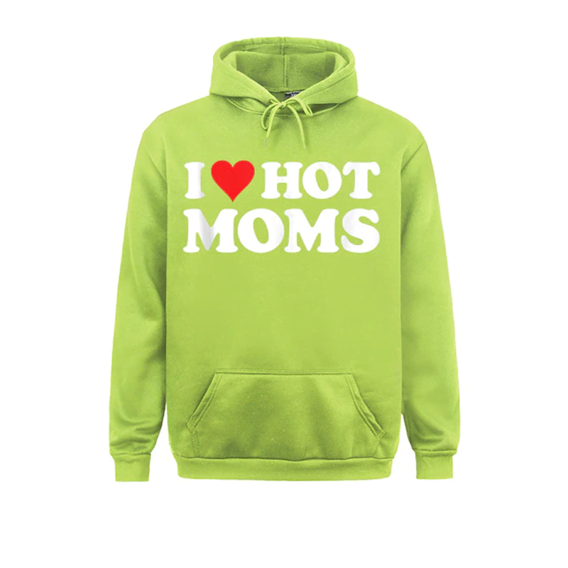 I love hot moms Hoodie I love hot moms Hoodie
