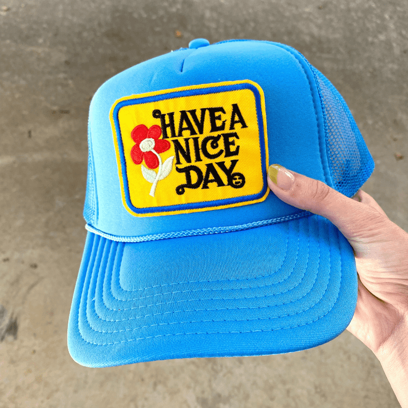 Have A Nice Day Mesh Cap Have A Nice Day Mesh Cap