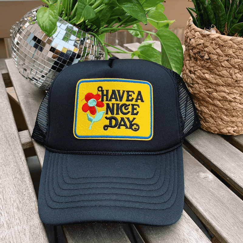 Have A Nice Day Mesh Cap Have A Nice Day Mesh Cap