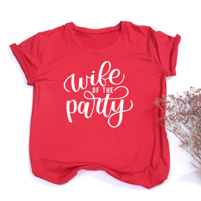 Wife Of The Party Shirts Wife Of The Party Shirts