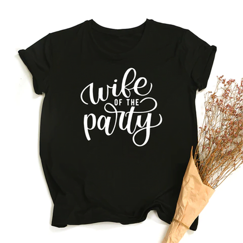 Wife Of The Party Shirts Wife Of The Party Shirts