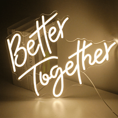 Better Together Neon Sign